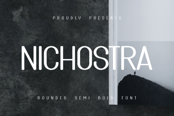 Nichostra: A Timeless Sans Serif for Digital Branding